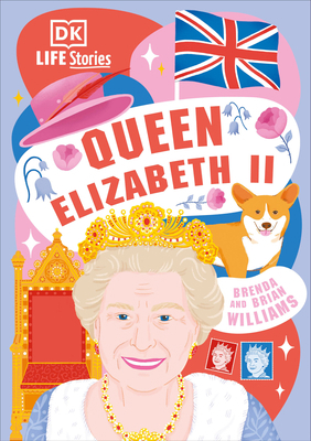 DK Life Stories Queen Elizabeth II 0744089123 Book Cover