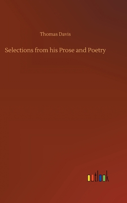 Selections from his Prose and Poetry 3752368160 Book Cover