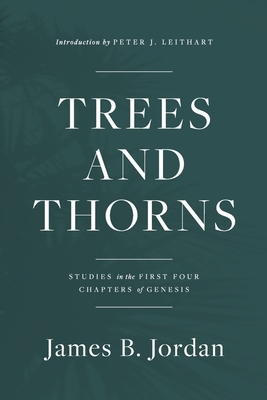 Trees and Thorns: Studies in the First Four Cha... 173516903X Book Cover