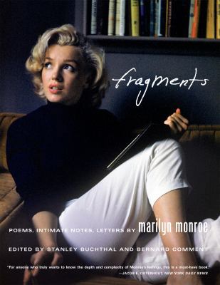 Fragments: Poems, Intimate Notes, Letters 0374533784 Book Cover