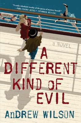 A Different Kind of Evil: A Novel 1501145096 Book Cover