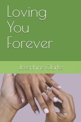 Loving You Forever B08WZ4P1YK Book Cover