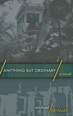 Anything But Ordinary: Clear Print Hardcover Ed... 103467904X Book Cover