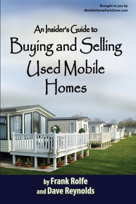 An Insiders Guide to Buying and Selling Used Mo... 0615186092 Book Cover
