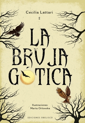 Bruja Gótica, La [Spanish] 8411723119 Book Cover