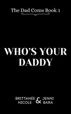Who's Your Daddy 1959389343 Book Cover