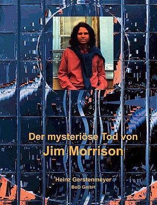 Der mysteriöse Tod von Jim Morrison [German] 3837064271 Book Cover