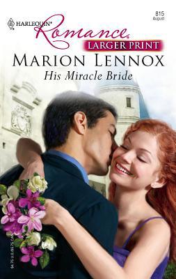 His Miracle Bride [Large Print] 0373183151 Book Cover