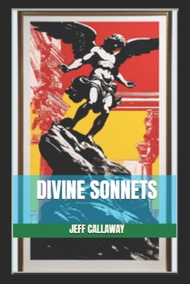 Divine Sonnets B0CP8DFBVB Book Cover