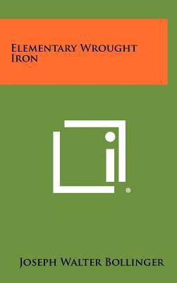 Elementary Wrought Iron 1258319403 Book Cover