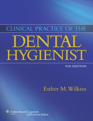 Clinical Practice of the Dental Hygienist 1608317188 Book Cover