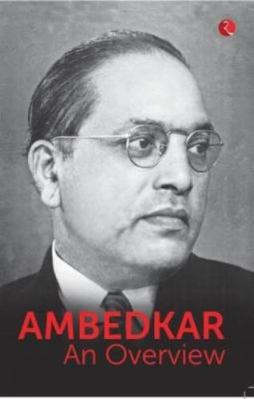 Ambedkar: An Overview 8129149931 Book Cover