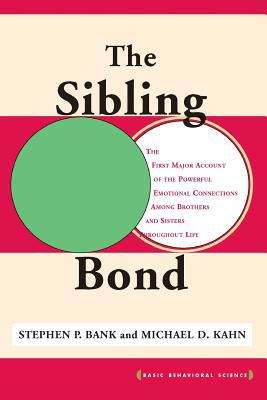 The Sibling Bond 0465078435 Book Cover