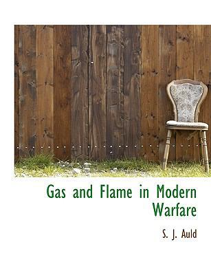 Gas and Flame in Modern Warfare 1113732989 Book Cover