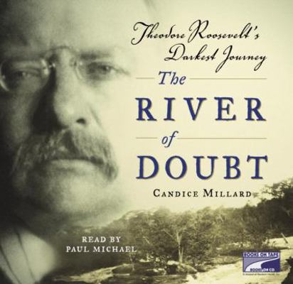 River of Doubt 1415924562 Book Cover
