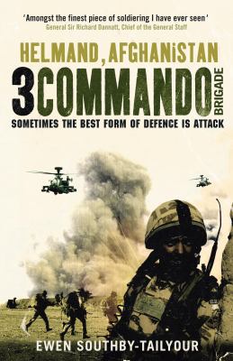 3 Commando Brigade: Helmand, Afghanistan 0091926955 Book Cover