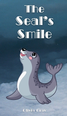 The Seal's Smile 9916864136 Book Cover