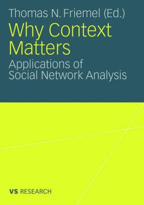 Why Context Matters: Applications of Social Net... 3531163280 Book Cover