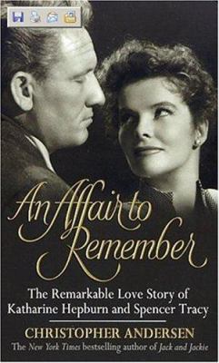 An Affair to Remember: The Remarkable Love Stor... 0380731584 Book Cover