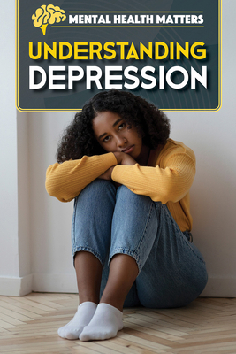 Understanding Depression 1499479581 Book Cover