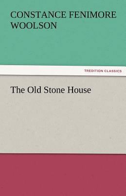 The Old Stone House 3842463987 Book Cover