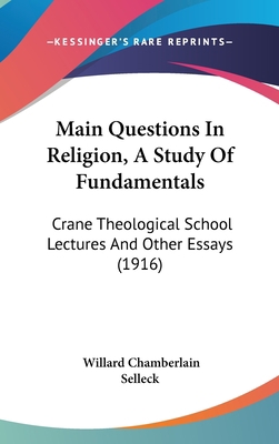 Main Questions In Religion, A Study Of Fundamen... 1104270692 Book Cover