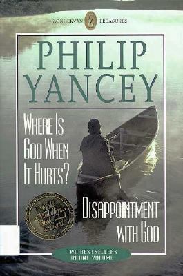 Where is God When It Hurts?: Disappointment wit... 031021176X Book Cover