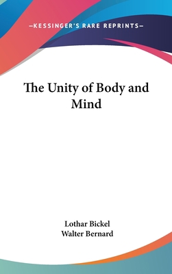 The Unity of Body and Mind 0548143684 Book Cover