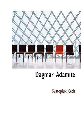Dagmar Adamite [Czech] 1117795128 Book Cover