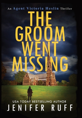 The Groom Went Missing 1954447191 Book Cover