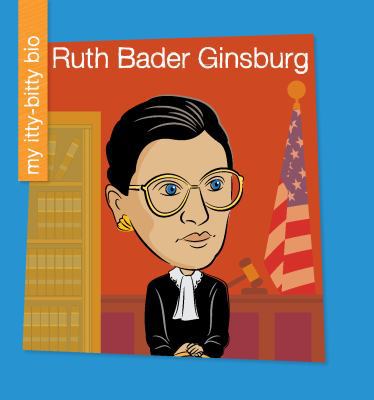 Ruth Bader Ginsburg 153414269X Book Cover