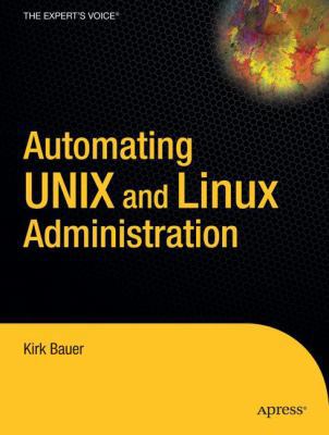 Automating Unix And Linux Administration (Pb) B01N4SPBRC Book Cover