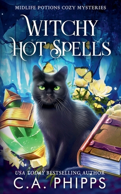 Witchy Hot Spells B0C497KHLC Book Cover