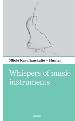 Whispers of music instruments 3903468169 Book Cover