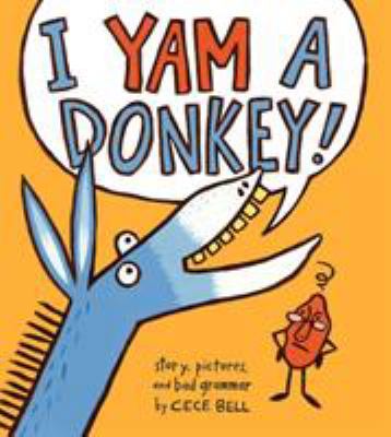 I Yam a Donkey 1783444568 Book Cover