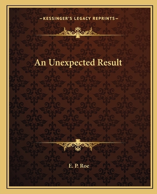 An Unexpected Result 1162653000 Book Cover