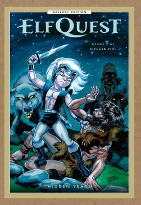 Elfquest: Hidden Years Gallery Edition 1506748546 Book Cover