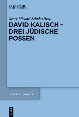 David Kalisch - drei jüdische Possen [German] 3110357674 Book Cover