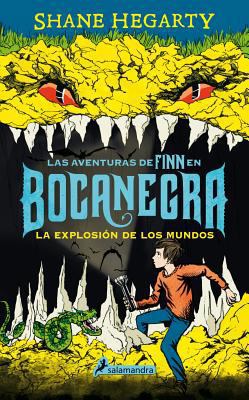Bocanegra: La Explosion de Los Mundos [Spanish] 8498387604 Book Cover