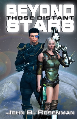 Beyond Those Distant Stars 1951510844 Book Cover
