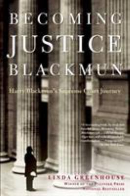 Becoming Justice Blackmun: Harry Blackmun's Sup... 0805080570 Book Cover