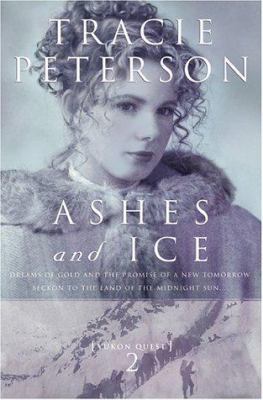 Ashes and Ice 0764223798 Book Cover