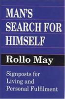 Man's Search For Himself - Signposts for Living... B0071JZKKI Book Cover