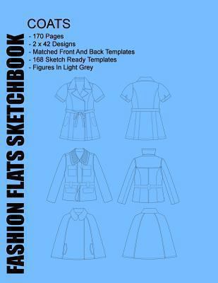 Paperback Fashion Flats Sketchbook: Coats : For Fashion Designers Book