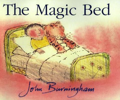 The Magic Bed 0375824235 Book Cover