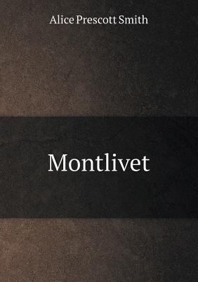 Montlivet 5518850999 Book Cover