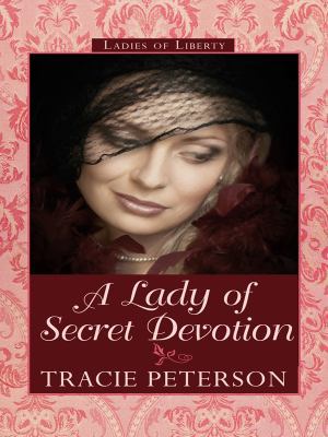 A Lady of Secret Devotion [Large Print] 1410412318 Book Cover