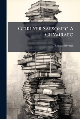 Geirlyfr Saesoneg A Chymraeg 102456567X Book Cover