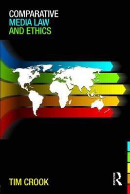 Comparative Media Law and Ethics 0415551617 Book Cover