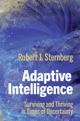 Adaptive Intelligence: Surviving and Thriving i... 1107154383 Book Cover